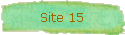 Site 15